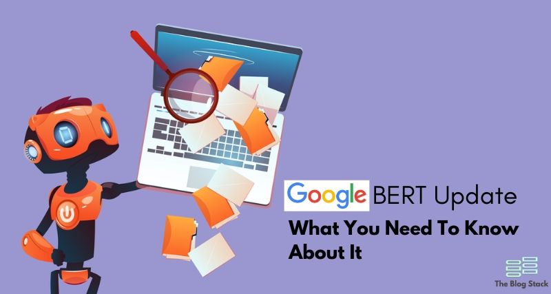 Google BERT update - The blog stack